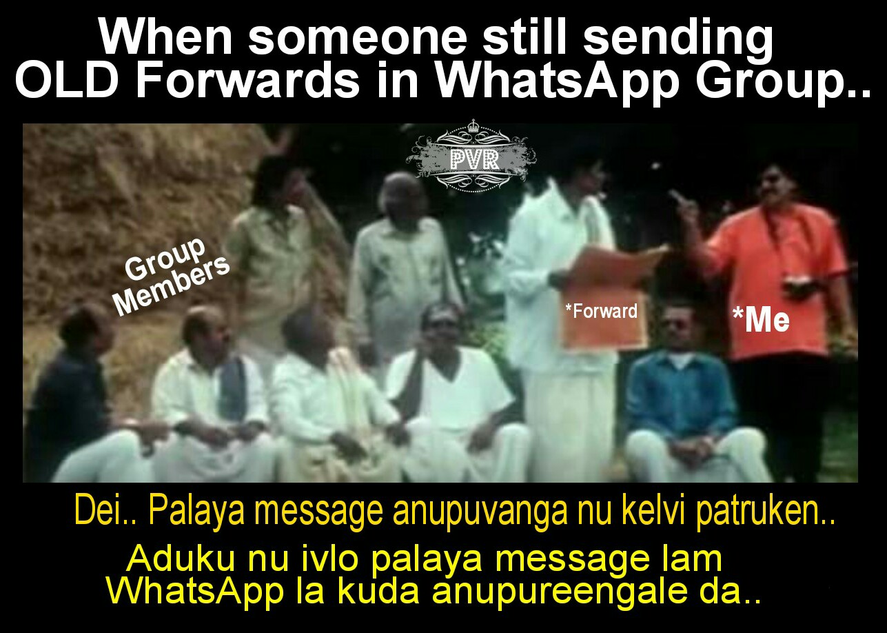 Meme 281 Old Forwards In WhatsApp PVR Memes